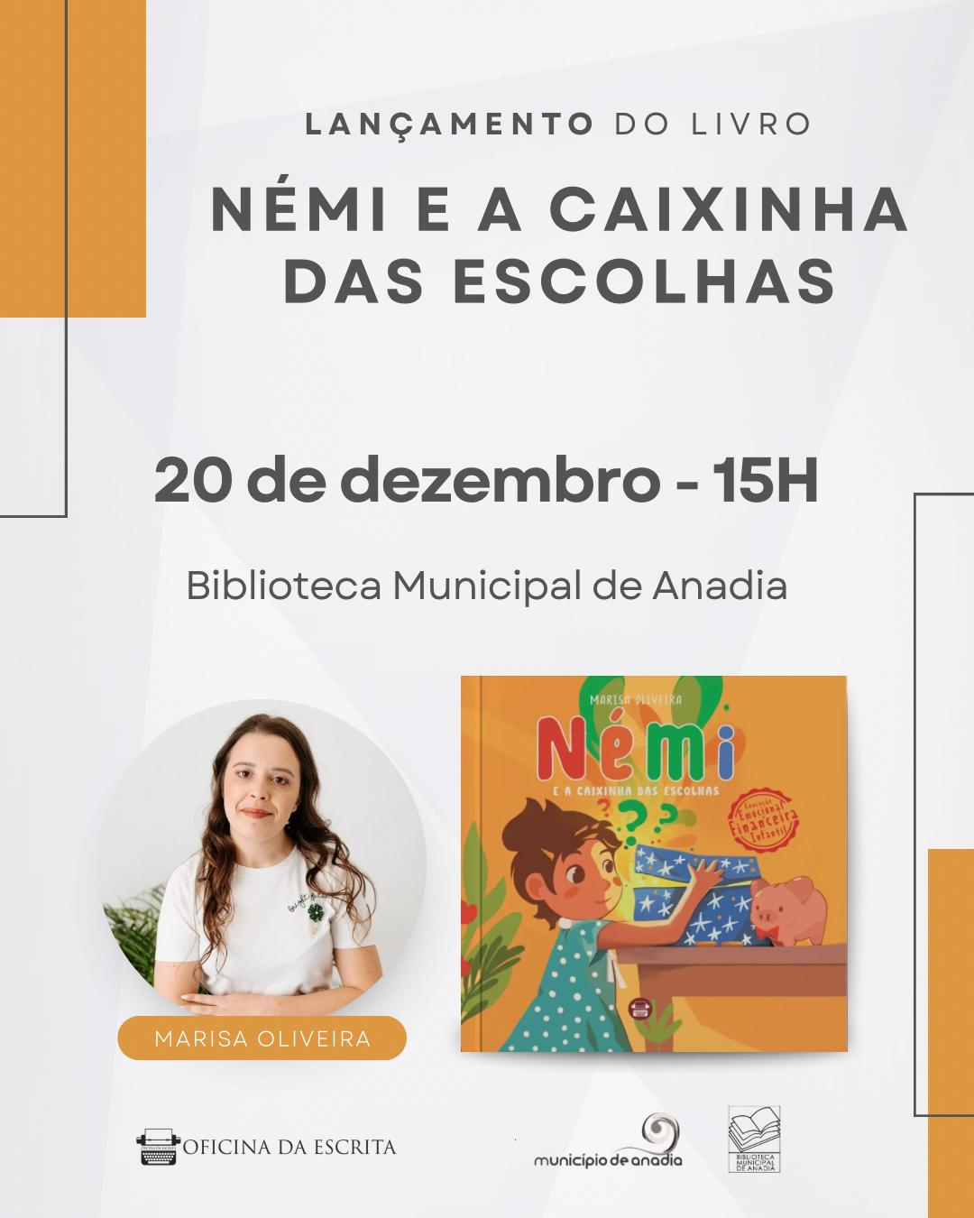 Apresentação do livro "Némi e a caixinha das escolhas" de Marisa Oliveira